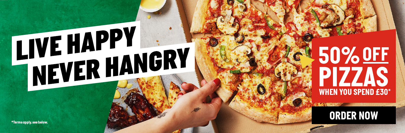 50% off Pizzas when you spend £30